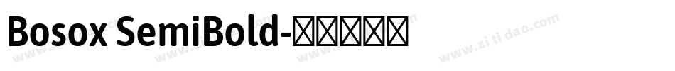 Bosox SemiBold字体转换